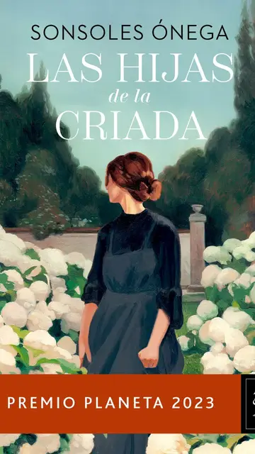 Las hijas de la criada, de Sonsoles Ónega