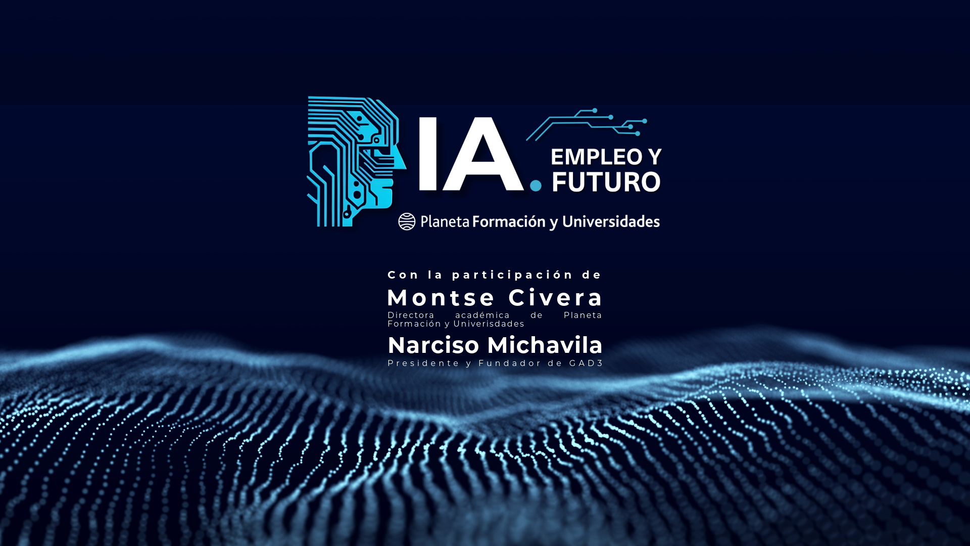Formación, la clave para dominar la IA en una era digitalizada | IA: empleo y futuro Formación, la clave para dominar la IA en una era digitalizada | IA: empleo y futuro