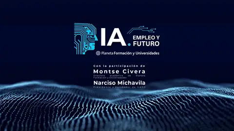 IA: empleo y futuro - Formación, la clave para dominar la IA en una era digitalizada IA: empleo y futuro - Formación, la clave para dominar la IA en una era digitalizada