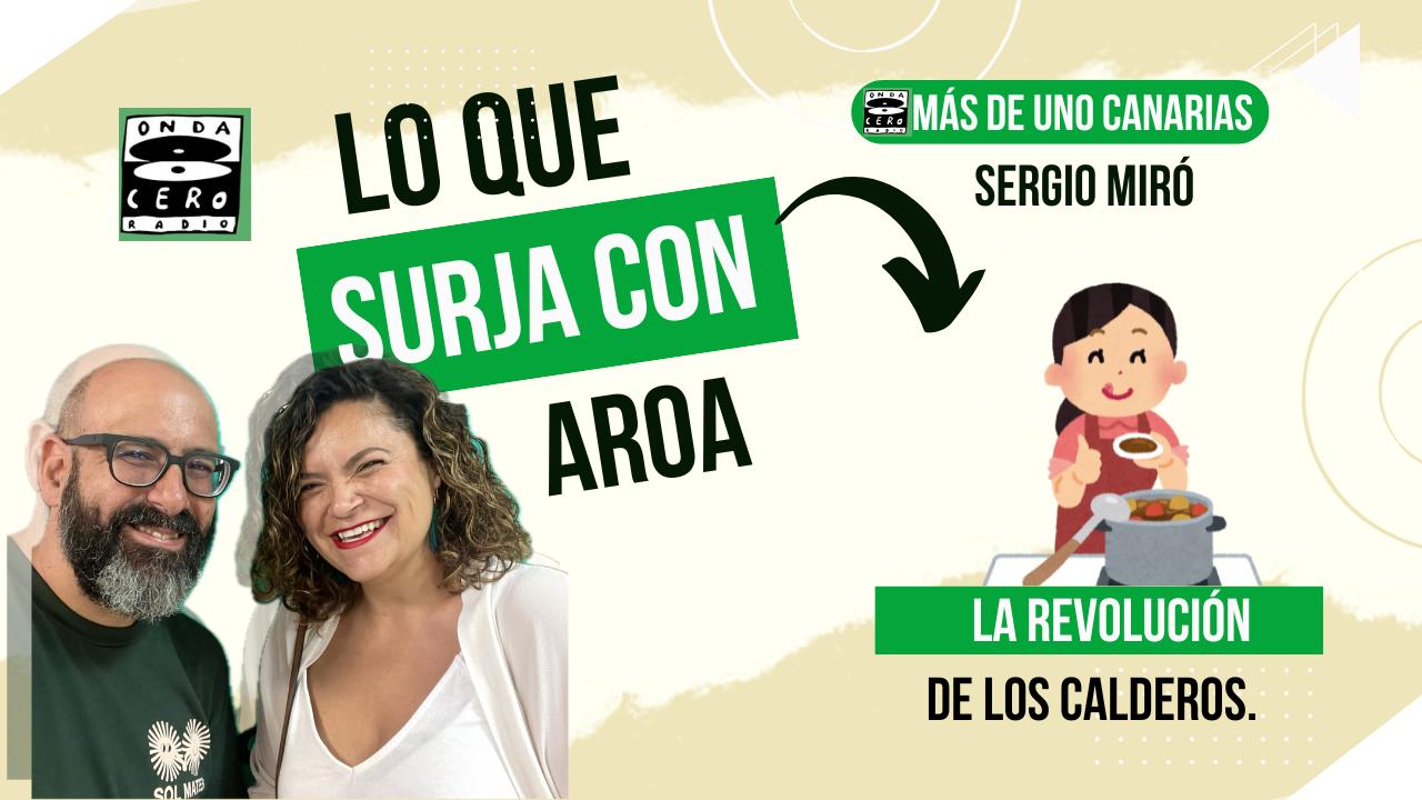 Lo que surja con Aroa | 'La revolución de los calderos' (19/03/2025) Lo que surja con Aroa | 'La revolución de los calderos' (19/03/2025)