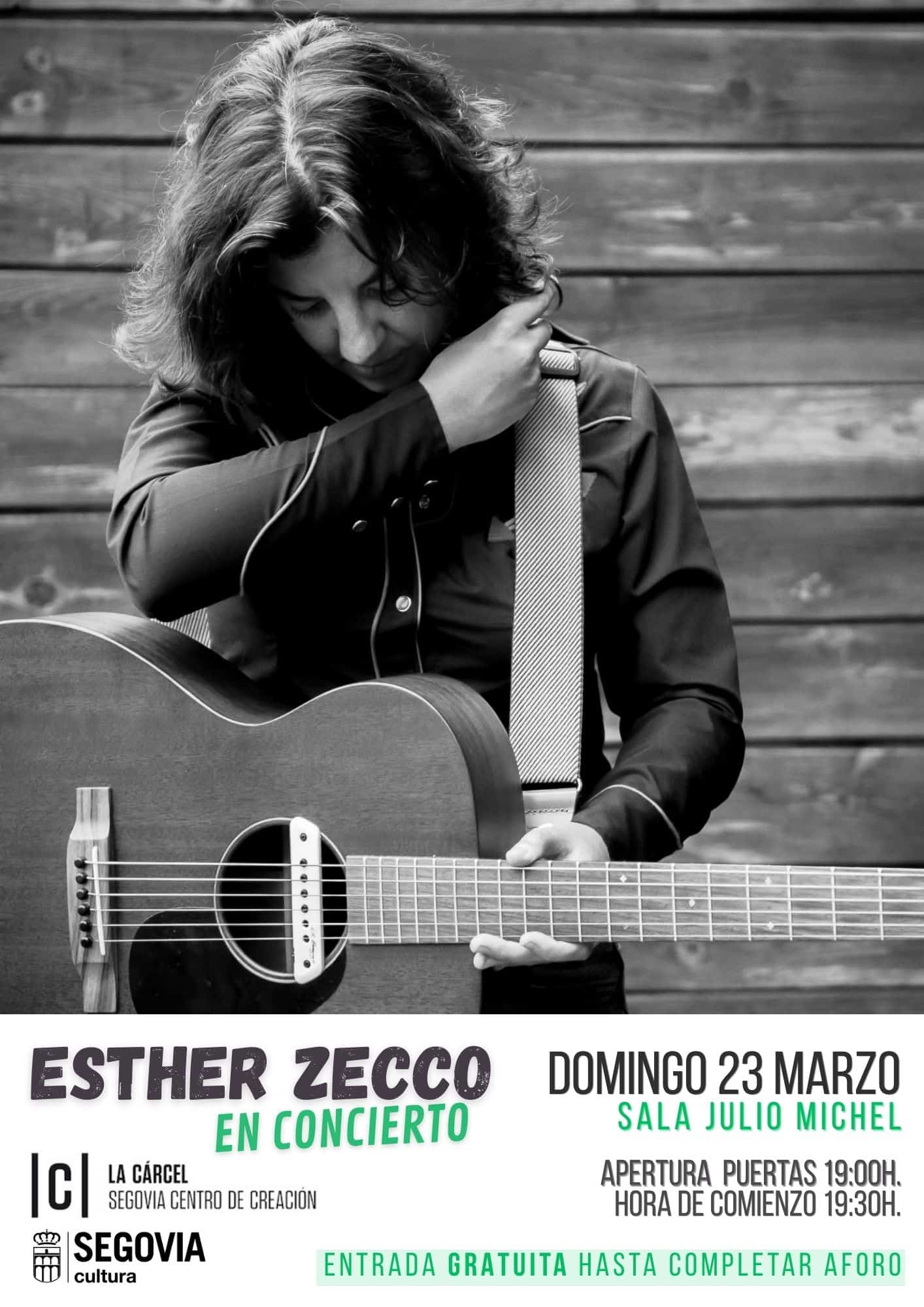 Esther Zecco cierra con un concierto el ciclo de Mujeres del Ayuntamiento de Segovia Esther Zecco cierra con un concierto el ciclo de Mujeres del Ayuntamiento de Segovia