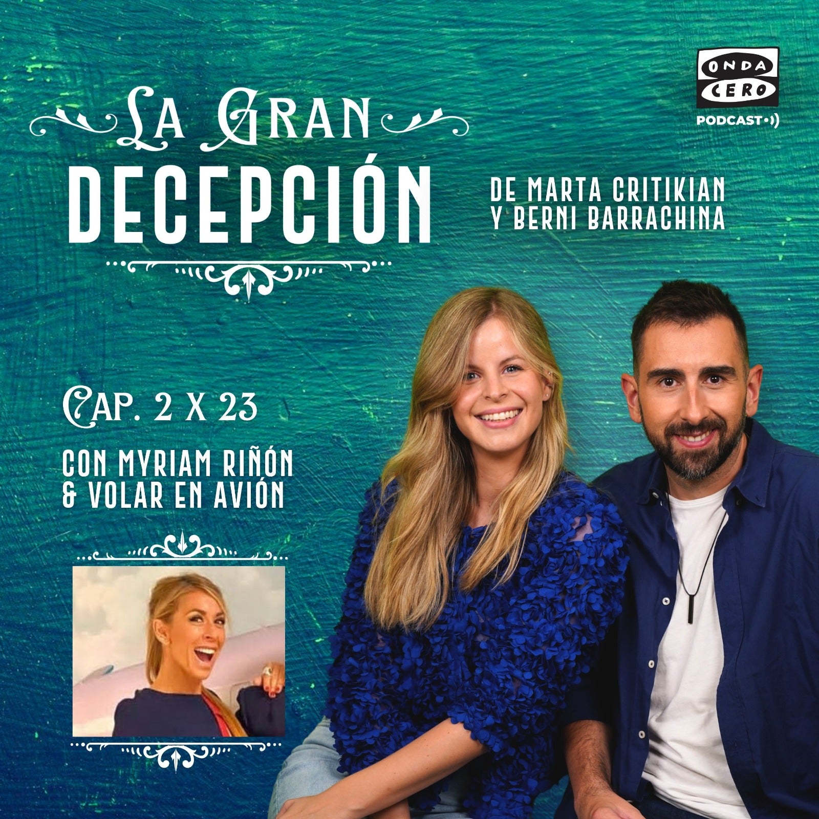 La gran decepción 2x23 - Myriam Riñon y volar en avión La gran decepción 2x23 - Myriam Riñon y volar en avión