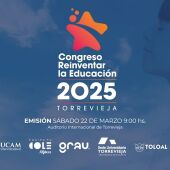 Más de 1.200 docentes y profesionales seguirán el 4º Congreso 'Reinventar la Educación' que se celebra este sábado en Torrevieja 