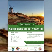 Ruta senderista de inauguración molino y vía verde Ruta senderista de inauguración molino y vía verde