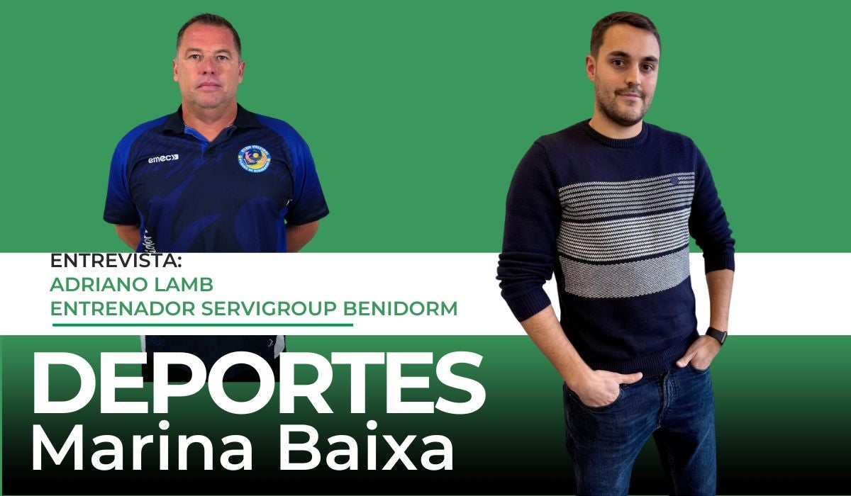Entrevista a Adriano Lamb, entrenador del Servigroup Playas de Benidorm Entrevista a Adriano Lamb, entrenador del Servigroup Playas de Benidorm