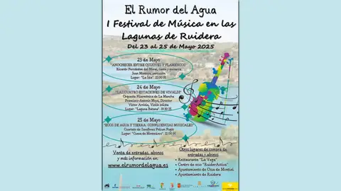 "El Rumor del Agua", I Festival de Música en las Lagunas de Ruidera "El Rumor del Agua", I Festival de Música en las Lagunas de Ruidera