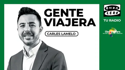 Onda Cero emite este domingo 'Gente viajera', con Carles Lamelo, desde Palma. Onda Cero emite este domingo 'Gente viajera', con Carles Lamelo, desde Palma.