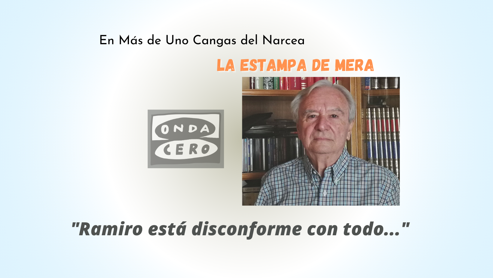 Ramiro está disconforme con todo Ramiro está disconforme con todo