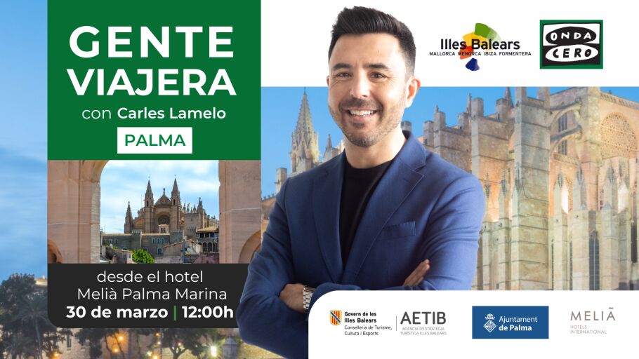 Gente viajera, en directo desde Palma