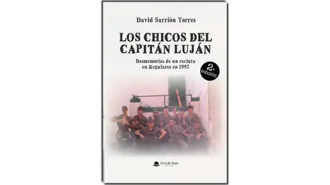"Los Chicos del Capitán Luján", de David Sarrión "Los Chicos del Capitán Luján", de David Sarrión
