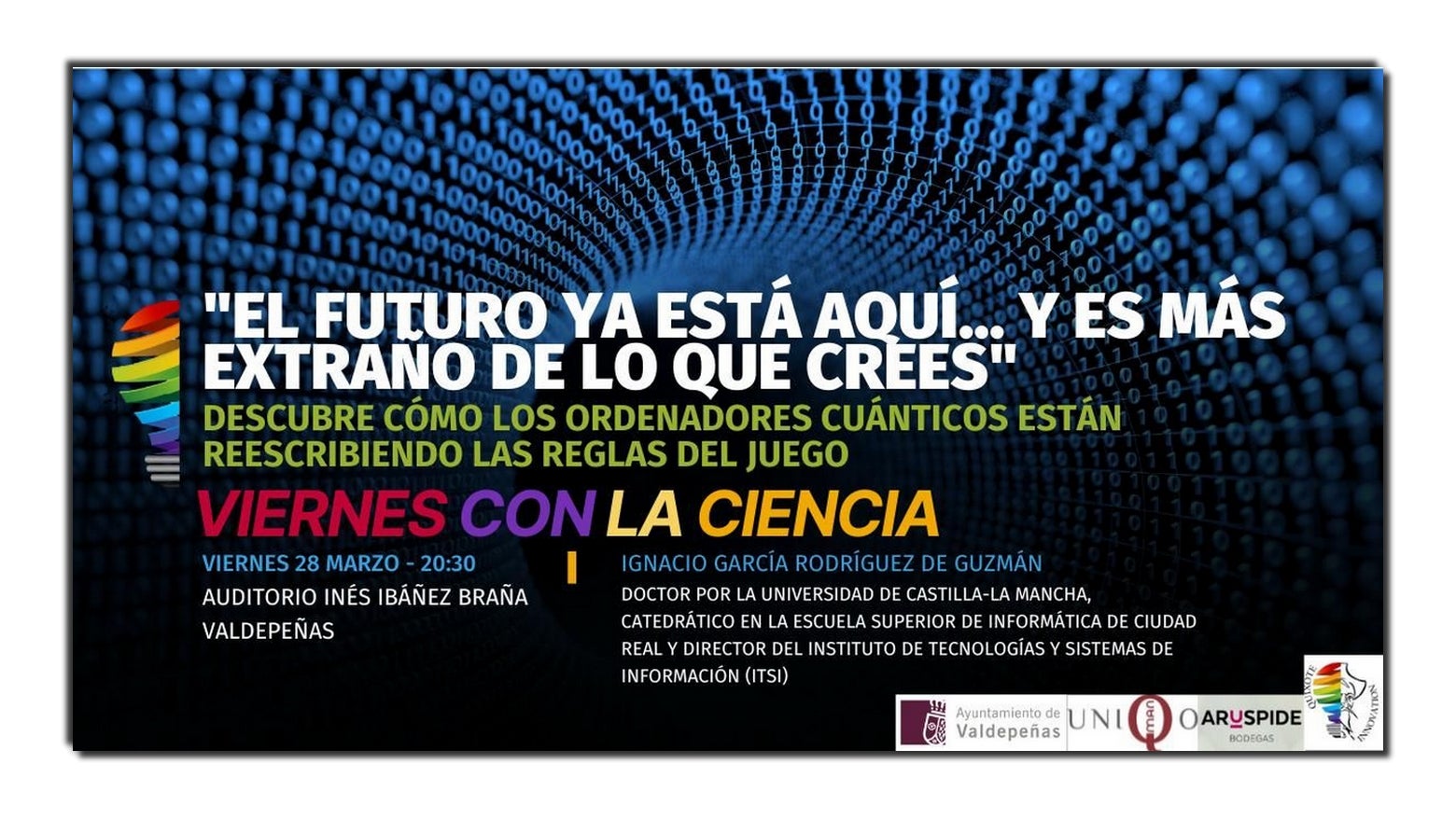 En esta ocasión nos van a contar que "El Futuro Ya Está Aquí..." En esta ocasión nos van a contar que "El Futuro Ya Está Aquí..."