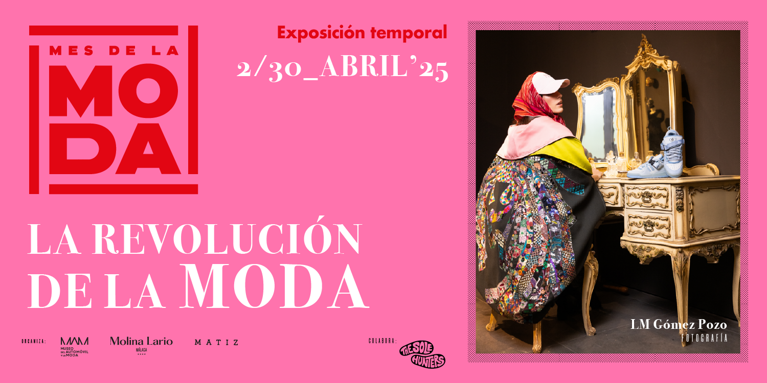 El MAM y el hotel Molina Lario ‘revolucionan’ la moda con su nueva exposición fotográfica El MAM y el hotel Molina Lario ‘revolucionan’ la moda con su nueva exposición fotográfica