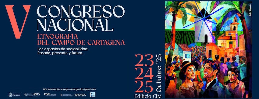 V Congreso Etnográfico del Campo de Cartagena V Congreso Etnográfico del Campo de Cartagena