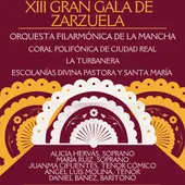 XIII Gran Gala de la Zarzuela XIII Gran Gala de la Zarzuela