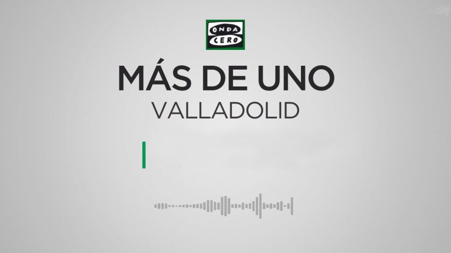 Mas de Uno Valladolid