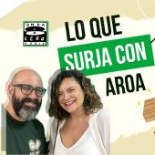 Lo que surja con Aroa 70