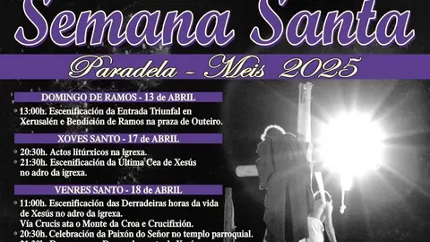 Semana Santa - Paradela Meis 2025 El concello de Meis celebra su tradicional Semana Santa de Paradela