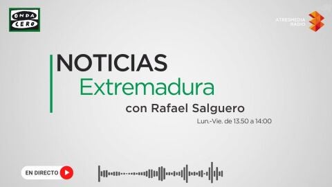 Noticias Mediod&iacute;a Extremadura con Rafael Salguero