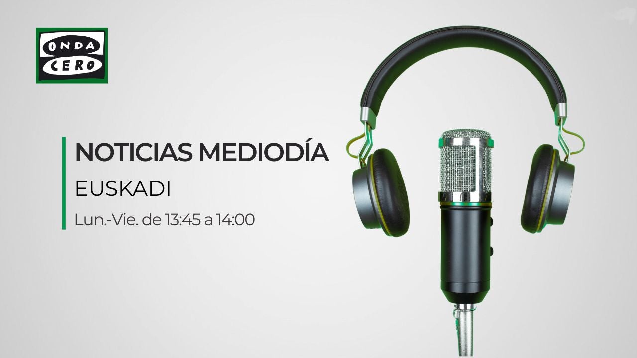 Noticias Mediodía Euskadi 26/06/2025 Noticias Mediodía Euskadi 26/06/2025