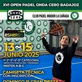 XVI Open de Pádel Onda Cero Badajoz XVI Open de Pádel Onda Cero Badajoz