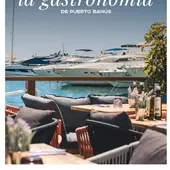 Puerto Banús reinventa su oferta gastronómica con una quincena de restaurantes de máximo nivel Puerto Banús reinventa su oferta gastronómica con una quincena de restaurantes de máximo nivel