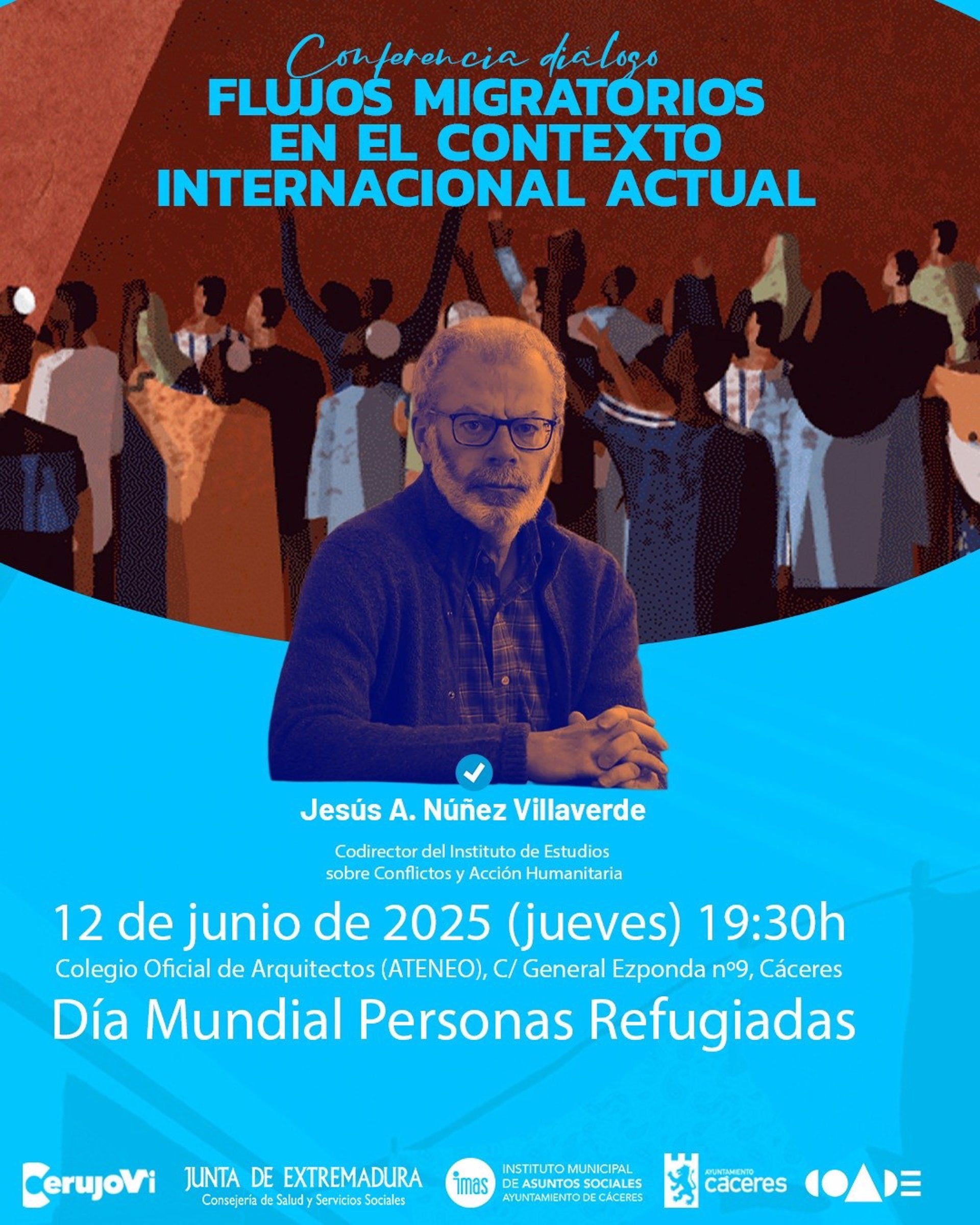 Una conferencia abordará este jueves en Cáceres los flujos migratorios con motivo del Día de las Personas Refugiadas Una conferencia abordará este jueves en Cáceres los flujos migratorios con motivo del Día de las Personas Refugiadas