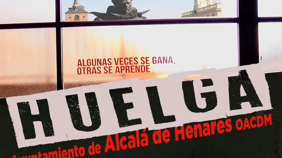 Primera jornada de paros parciales de los trabajadores del Ayuntamiento de Alcalá de Henares Cartel informativo de los paros parciales a los que están convocados los trabajadores del Ayuntamiento de Alcalá de Henares