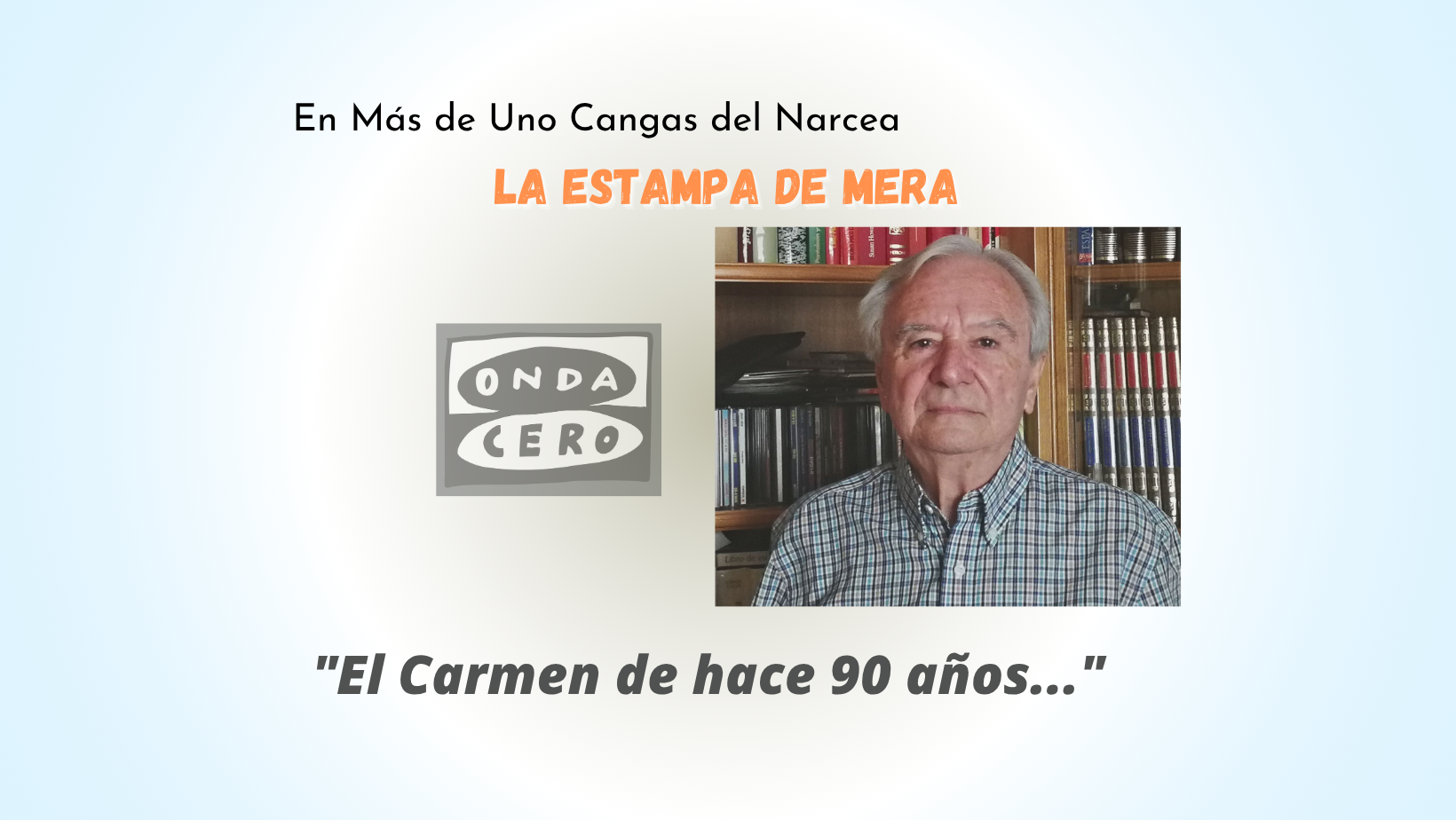 Volviendo al Carmen de hace 90 años Volviendo al Carmen de hace 90 años