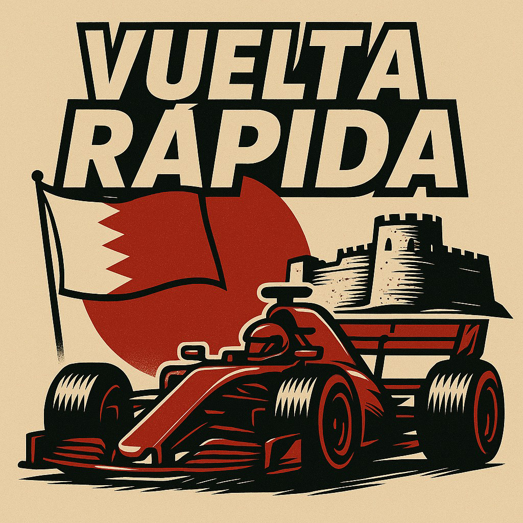 Vuelta rápida 1x03: Gran Premio de Baréin Vuelta rápida 1x03: Gran Premio de Baréin