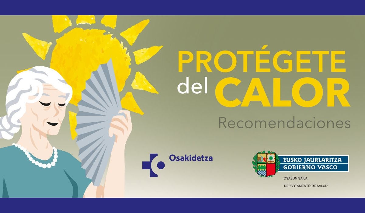 Euskadi en alerta por altas temperaturas: consejos sanitarios Euskadi en alerta por altas temperaturas: consejos sanitarios