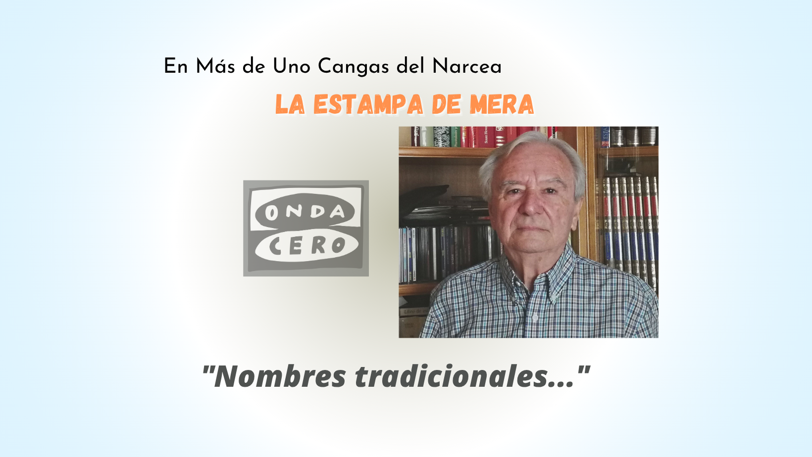 Nombres tradicionales Nombres tradicionales