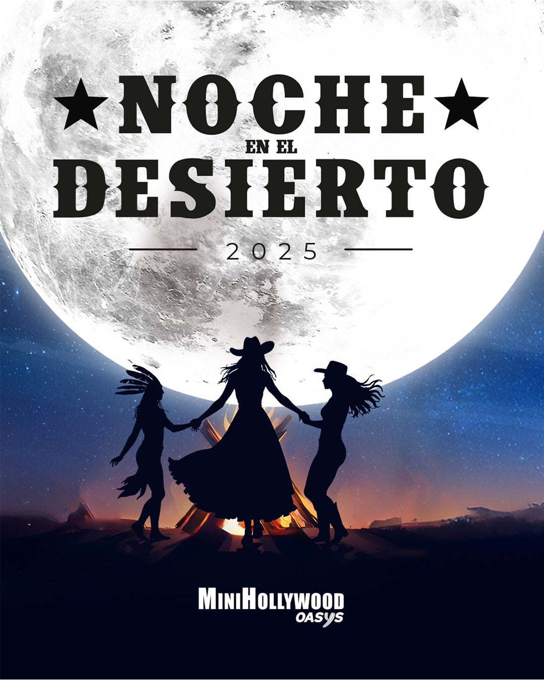 Regresa 'La Noche en el Desierto' a Minihollywood Oasys Regresa 'La Noche en el Desierto' a Minihollywood Oasys
