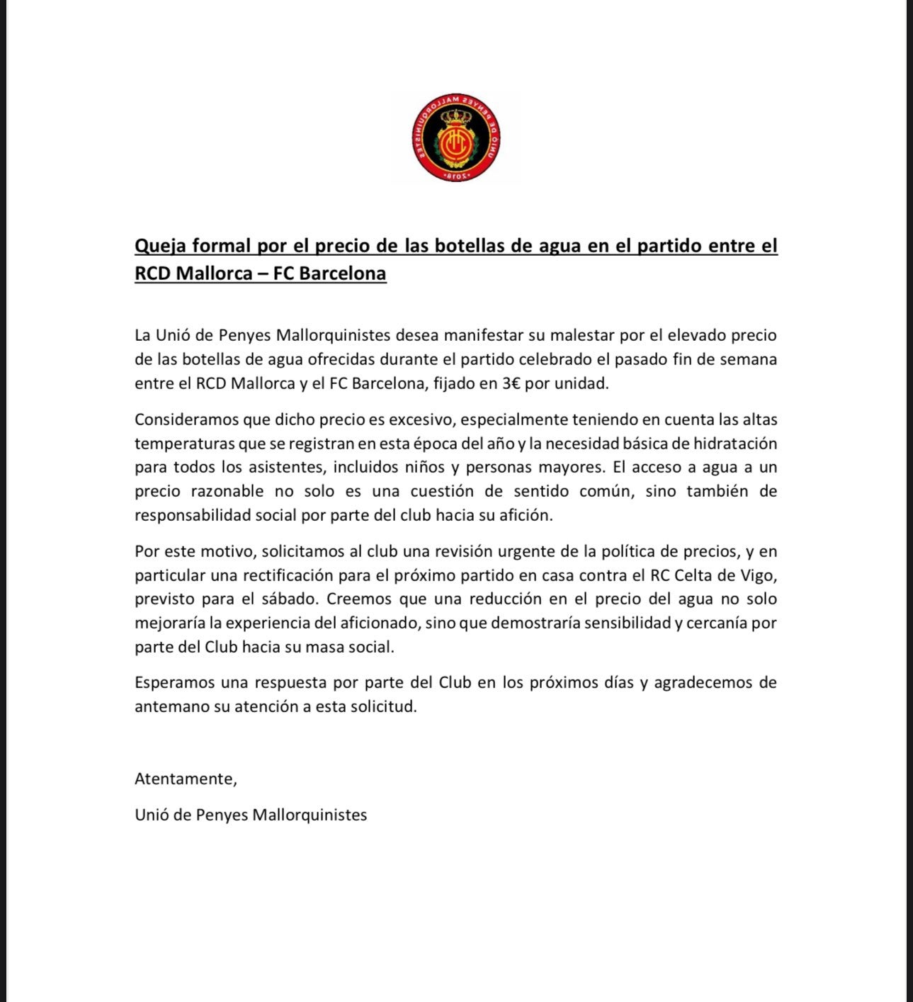 La Unió de Penyes Mallorquinistes critica el precio del agua en Son Moix La Unió de Penyes Mallorquinistes critica el precio del agua en Son Moix