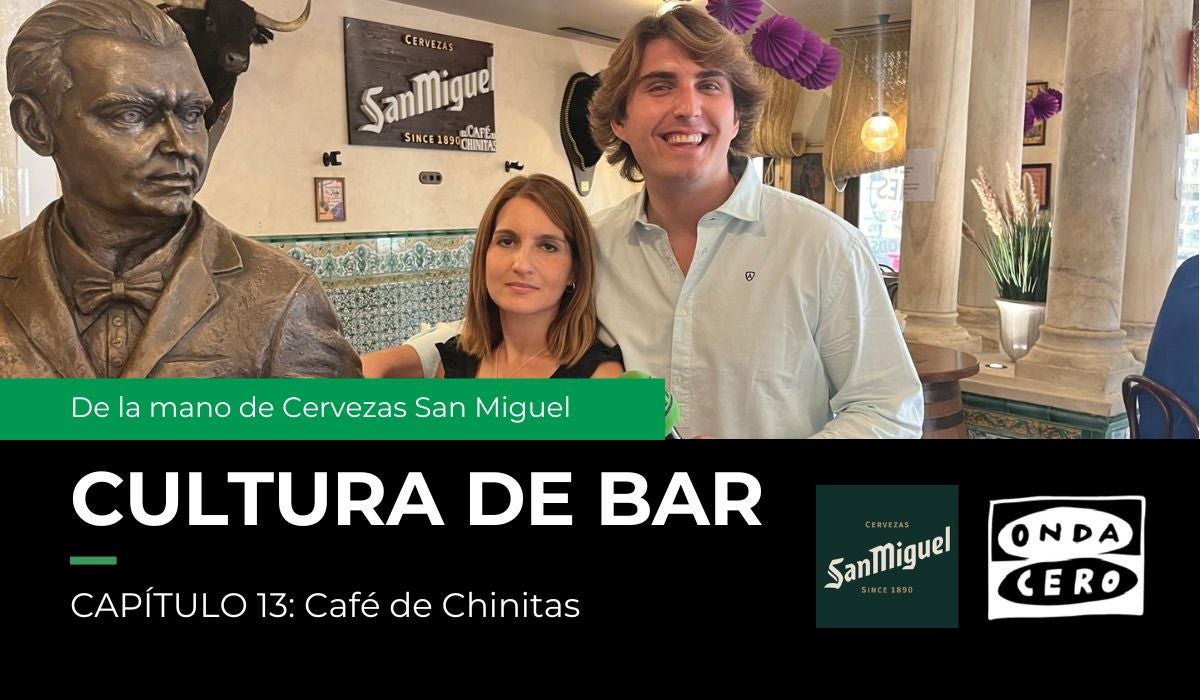 Cultura de Bar, desde Café de Chinitas Cultura de Bar, desde Café de Chinitas