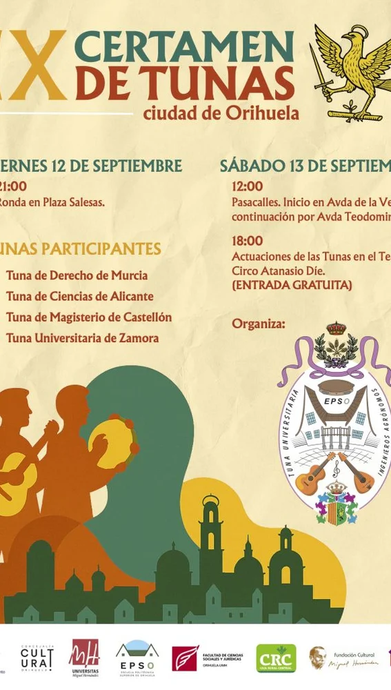 Cinco tunas participan este fin de semana en el IX Certamen Nacional de Tunas 'Ciudad de Orihuela' Cinco tunas participan este fin de semana en el IX Certamen Nacional de Tunas 'Ciudad de Orihuela'