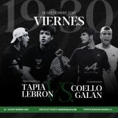 Reserve Cup Marbella preparada para disfrutar del partido del año: Coello y Galán vs Tapia Lebrón