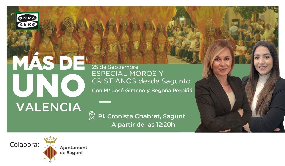 Onda Cero sale a las calles de Sagunto con motivo de la celebración de la Fiesta de Moros y Cristianos Onda Cero sale a las calles de Sagunto con motivo de la celebración de la Fiesta de Moros y Cristianos