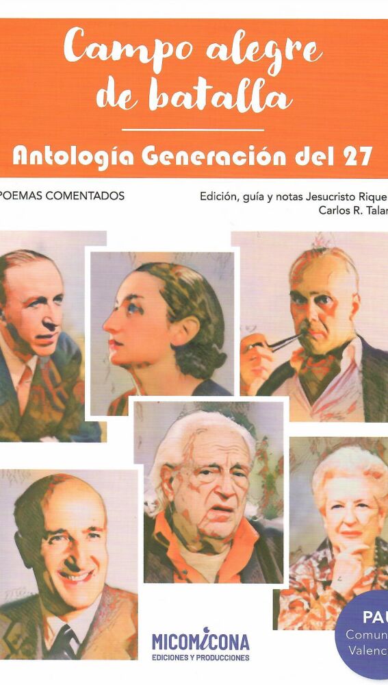 Jesucristo Riquelme presenta 'Campo alegre de batalla'', un libro destinado a la PAU para comprender la generación poética del 27