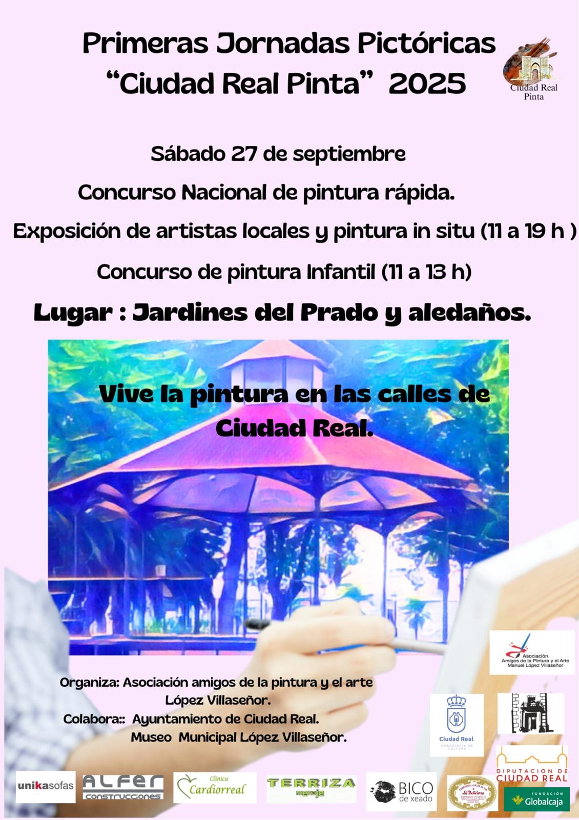 El sábado Ciudad Real se llena de color con las I Jornadas pictóricas 'Ciudad Real pinta 2025' El sábado Ciudad Real se llena de color con las I Jornadas pictóricas 'Ciudad Real pinta 2025'