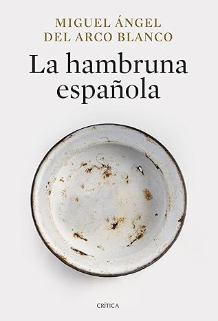Una historia desconocida: La hambruna española Una historia desconocida: La hambruna española