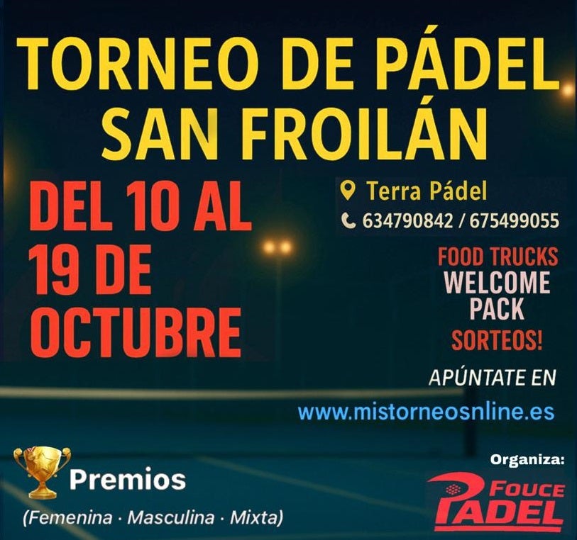 Fouce Pádel organiza el I Torneo de Pádel San Froilán Fouce Pádel organiza el I Torneo de Pádel San Froilán