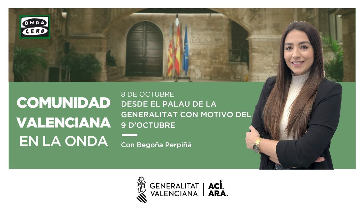 Comunitat Valenciana en la onda en directo desde el Palau de la Geberalitat con motivo del 9 d'octubre Comunitat Valenciana en la onda en directo desde el Palau de la Geberalitat con motivo del 9 d'octubre