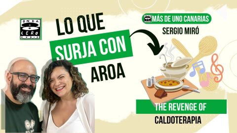 Lo que surja con Aroa caldos 2