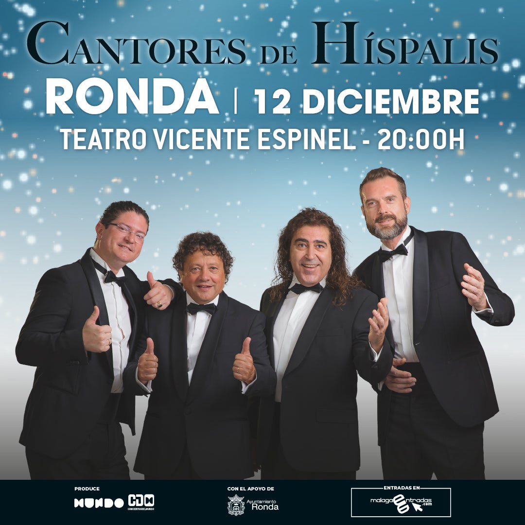 La magia de la Navidad llegará a Ronda de la mano de Cantores de Híspalis con su espectáculo “Cantores de Navidad” La magia de la Navidad llegará a Ronda de la mano de Cantores de Híspalis con su espectáculo “Cantores de Navidad”