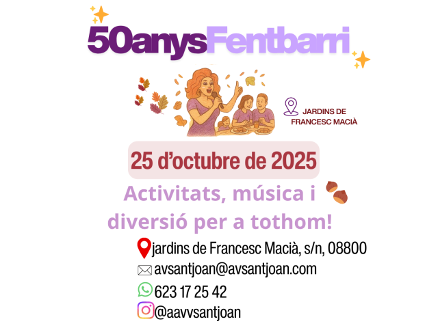 Mig segle fent barri, l’Associació de Veïns de Sant Joan de Vilanova commemora el seu 50è aniversari amb una gran festa Mig segle fent barri, l’Associació de Veïns de Sant Joan de Vilanova commemora el seu 50è aniversari amb una gran festa