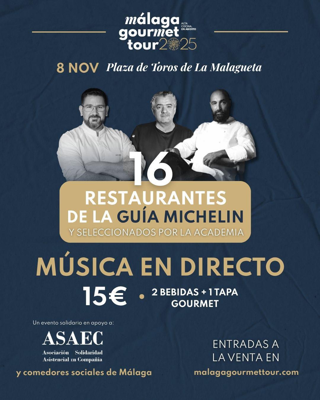 La Academia Gastronómica de Málaga celebra este sábado 8 de noviembre el Festival Gastronómico Málaga Gourmet Tour La Academia Gastronómica de Málaga celebra este sábado 8 de noviembre el Festival Gastronómico Málaga Gourmet Tour