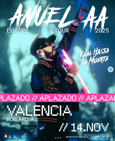 Anuel AA aplaza su concierto en el Roig Arena por motivos de salud Anuel AA aplaza su concierto en el Roig Arena por motivos de salud