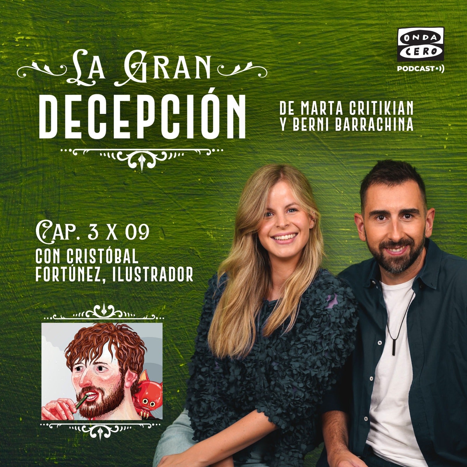 La gran decepción  3x09  - Cristóbal Fortúnez, ilustrador