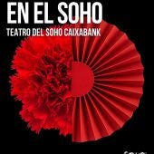 Farruquito, Marina Heredia, Manuel Lombo, Argentina y La Lupi son los artistas que actuarán en el Teatro del Soho CaixaBank