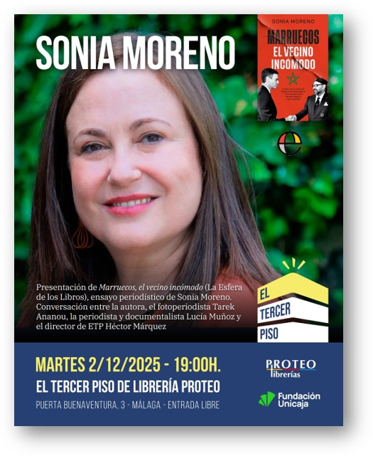 Sonia Moreno presenta este martes su libro "Marruecos, el vecino incómodo" Sonia Moreno presenta este martes su libro "Marruecos, el vecino incómodo"
